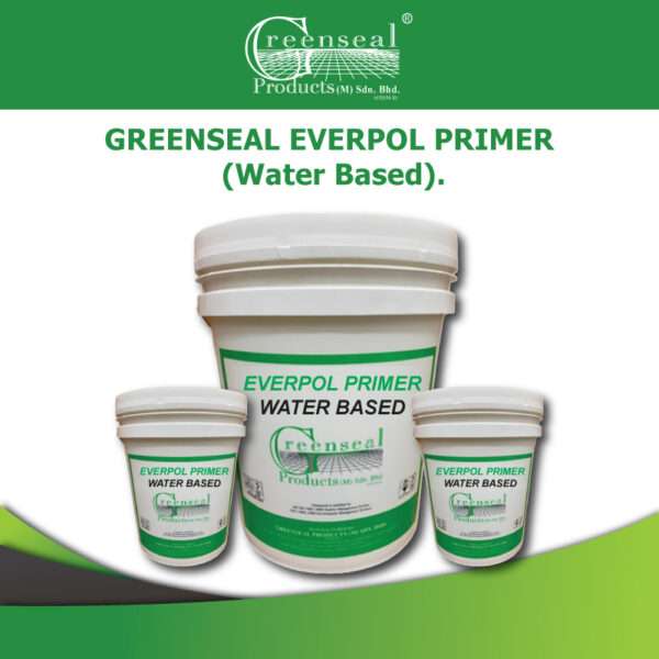 GREENSEAL EVERPOL PRIMER (Water Based)